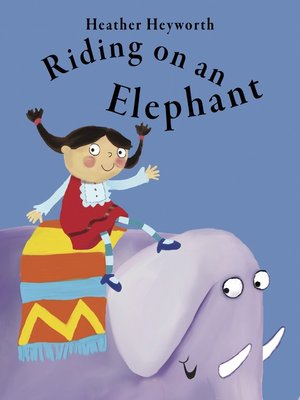 cover image of Riding on an Elephant
